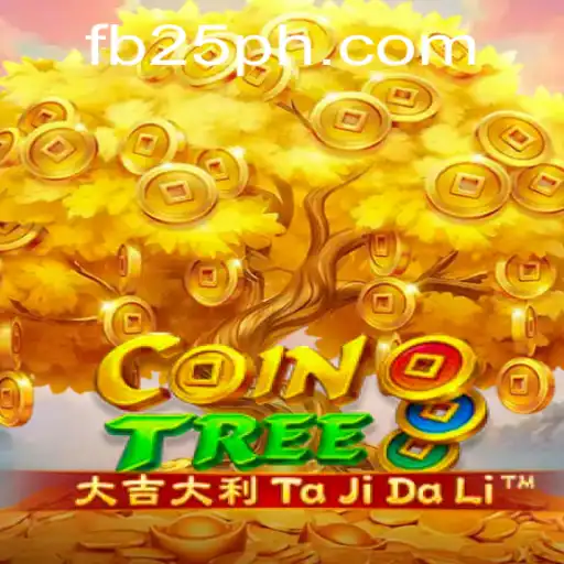Explore the Engaging World of CoinTree: A Revolutionary Gaming Experience with 25PH.COM