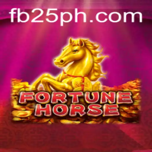 Exploring FortuneHorse: A Thrilling Adventure with 25PH.COM