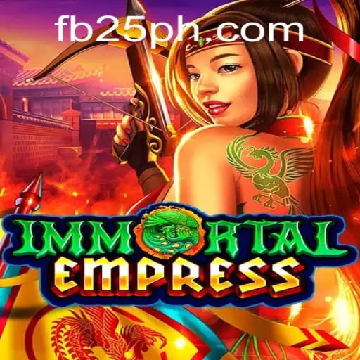 ImmortalEmpress: Dive into the Enchanting Realm of 25PH.COM's Latest Adventure